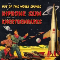 Hipbone Slim & The Knee Tremblers en concert