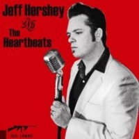 Jeff Hershey & The Heartbeats en concert