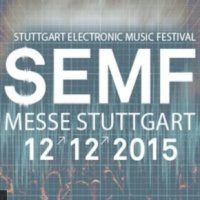 SEMF - Stuttgart Electronic Music Festival