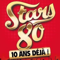 Stars 80 - Triomphe en concert