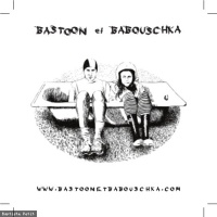 Bastoon et Babouschka en concert
