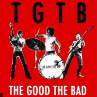 The Good The Bad en concert
