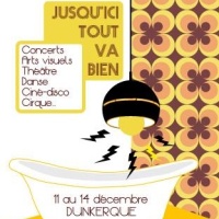 Festival Jusqu'ici tout va bien