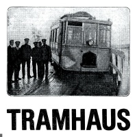 Tramhaus en concert