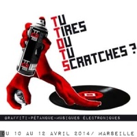 Tu Tires Ou Tu Scratches ?
