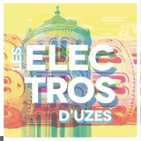 Festival les Electros d'Uzès