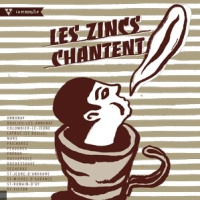 Les Zincs Chantent