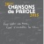Festival Chansons De Parole  en concert