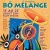 Festival Bo Melange en concert