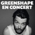 GreenShape en concert
