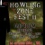 Howling Zone Fest II en concert