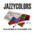 Jazzycolors en concert