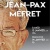 Jean-Pax M�fret en concert