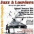 Festival Jazz à Louviers en concert