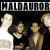 Maldaurore en concert