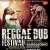 Reggae Dub Festival en concert