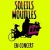 Soleils Mouill&eacute;s en concert