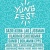 Yung Fest 2022 en concert