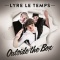 Lyre le temps concerts et billets