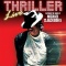 Thriller Live en concert